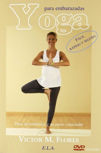 Yoga para embarazadas (+DVD) (Yoga (e.L.A.))