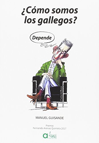 ¿Cómo somos los gallegos? Depende