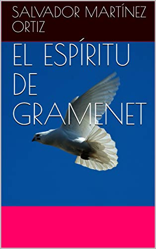 EL ESPÍRITU DE GRAMENET