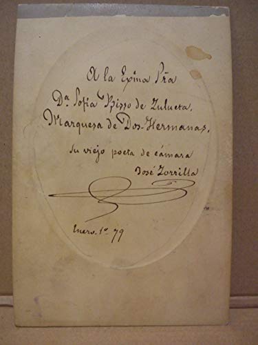 Foto retrato de José Zorrilla de busto, en color sepia y en forma ovalada, dedicada de su puño y letra a Dª Sofía Bisso de Zulueta, Marquesa de Dos Hermanas, firmada, rubricada y fechada