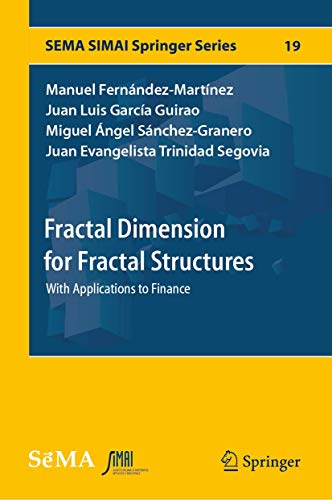 Fractal Dimension for Fractal Structures: With Applications to Finance (SEMA SIMAI Springer Series)