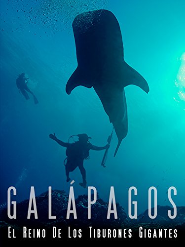 Galápagos: El Reino de los Tiburones Gigantes