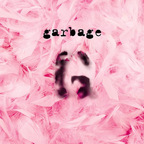 Garbage (20th Anniversary Deluxe Edition Remastered)