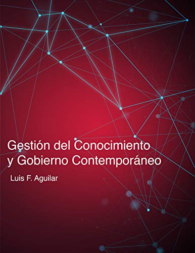 Gestión del Conocimiento y Gobierno Contemporáneo