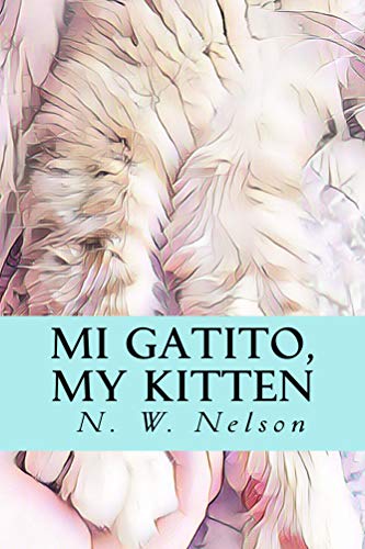 Mi Gatito, My Kitten (English Edition)