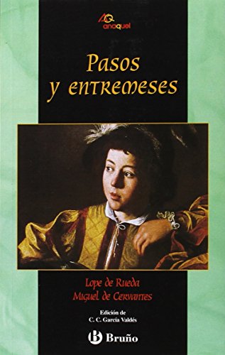 Pasos y entremeses (Castellano - Juvenil - Anaquel)