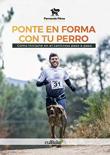 Ponte en forma con tu perro: Cómo iniciarte en el canicross paso a paso