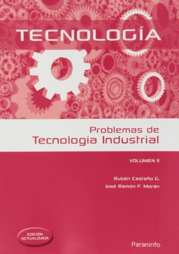 Problemas de tecnología industrial II (Ingeniería)