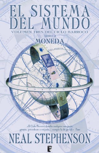 Moneda. Parte II. (El Ciclo Barroco 3): Volumen tres del Ciclo Barroco