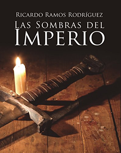 Las Sombras del Imperio