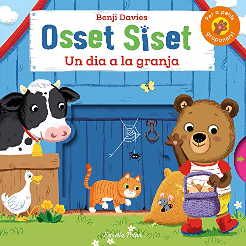 Osset Siset. Un dia a la granja