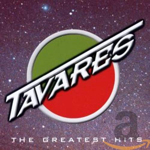 Tavares The Greatest Hits