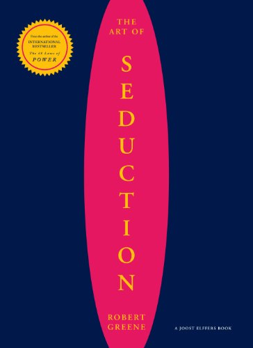 The Art Of Seduction (The Robert Greene Collection Book 1) (English Edition)