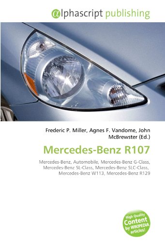 Mercedes-Benz R107: Mercedes-Benz, Automobile, Mercedes-Benz G-Class, Mercedes-Benz SL-Class, Mercedes-Benz SLC-Class,  Mercedes-Benz W113, Mercedes-Benz R129