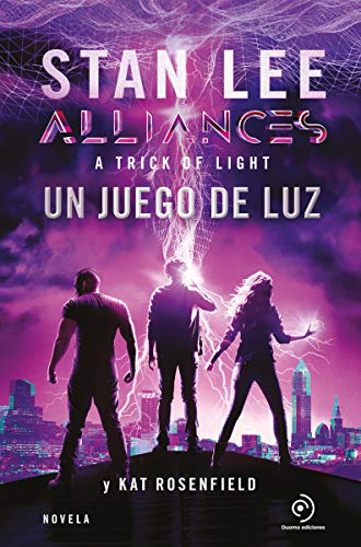 Alliances. Un juego de luz (INFANTIL / JUVENIL)