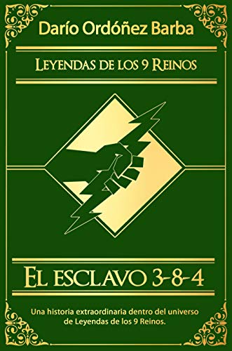 El esclavo 3-8-4