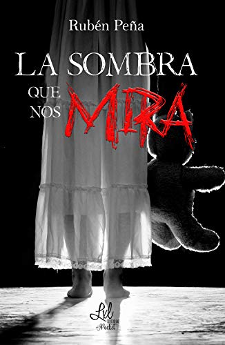 La sombra que nos mira