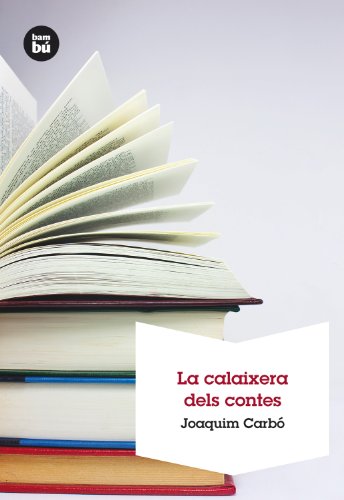 La calaixera dels contes (Catalan Edition)