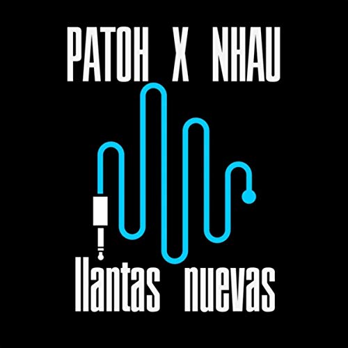 Llantas nuevas [Explicit]