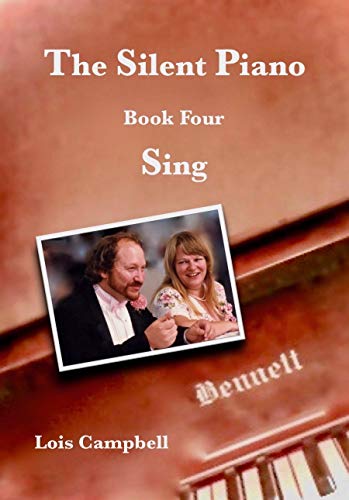 The Silent Piano: Sing  Book 4 (English Edition)