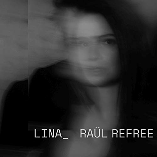 Lina_Raül Refree [Vinilo]