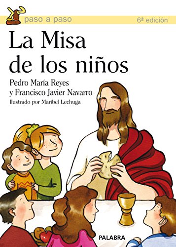 La Misa de los niños (Paso a paso)