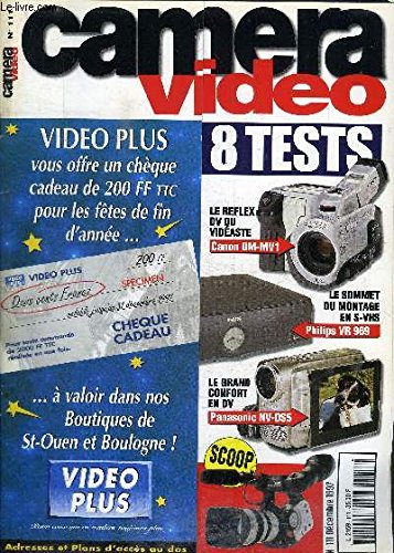 CAMERA VIDEO N°120 - COMPARATIF, 4 MINI CAMESCOPE A ECRAN - 9 REGLES FACILES POUR MIEUX CADRER - PANASONIC DV 10000 LE ROI DU MONTAGE - SONY TR3200 LE MEILLEUR DU Hi-8