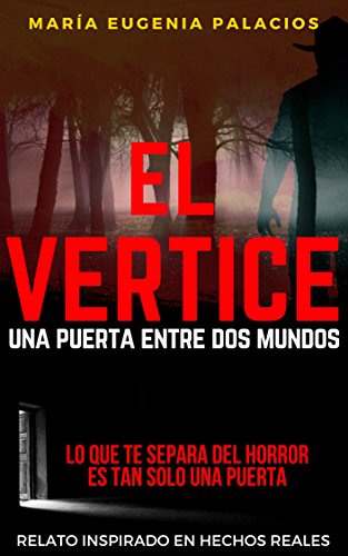 EL VERTICE: Una Puerta Entre Dos Mundos