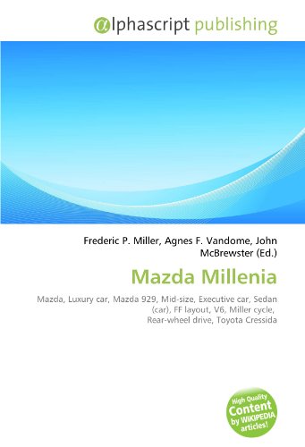 Mazda Millenia: Mazda, Luxury car, Mazda 929, Mid-size, Executive car, Sedan (car), FF layout, V6, Miller cycle,  Rear-wheel drive, Toyota Cressida