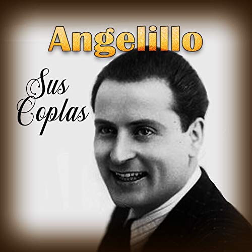 Angelillo - Sus Coplas