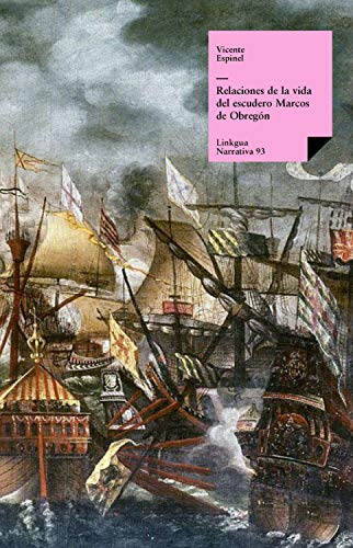 Vida del escudero Marcos de Obregón (Narrativa nº 93)