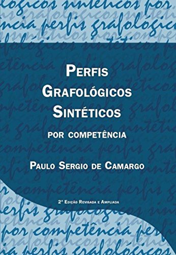 Perfis sintéticos grafológicos por competência (English Edition)