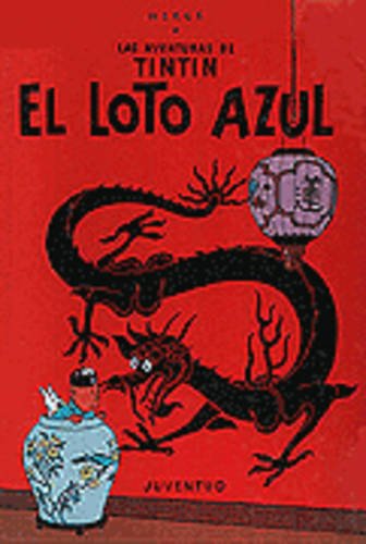 R- El loto azul: El Loto Azul Level 3 (LAS AVENTURAS DE TINTIN)