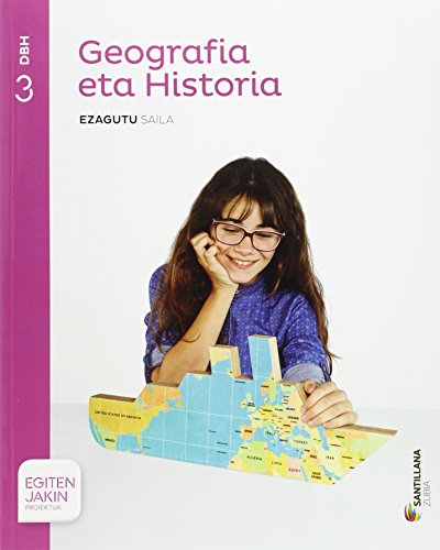 GEOGRAFIA ETA HISTORIA EZAGUTU SAILA 3 DBH EGITEN JAKIN - 9788498949216