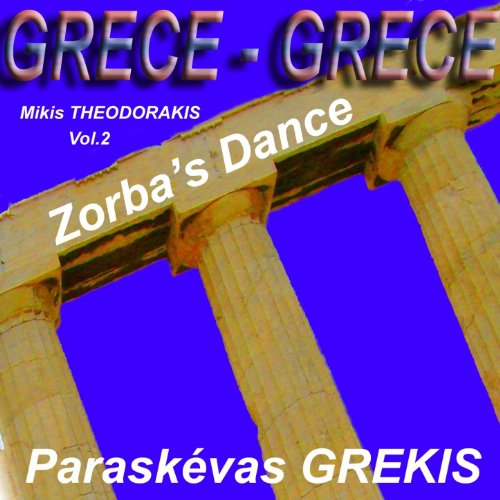 Greece - Grece / Mikis Theodorakis Vol.2