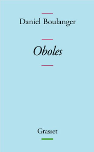 Oboles (Littérature Française) (French Edition)