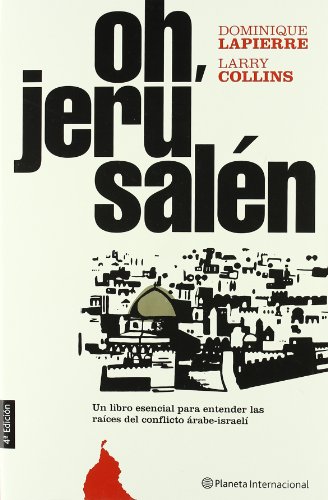 Oh, Jerusalén (Planeta Internacional)