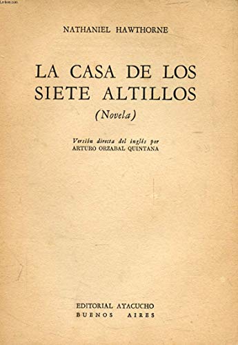 LA CASA DE LOS SIETE ALTILLOS