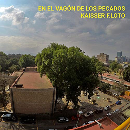 En el Vagon de Los Pecados [Explicit]