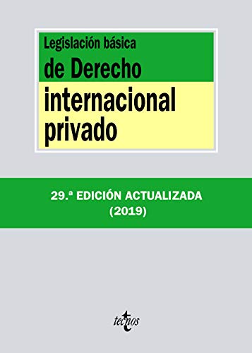 Legislación básica de Derecho Internacional privado (Derecho - Biblioteca de Textos Legales)