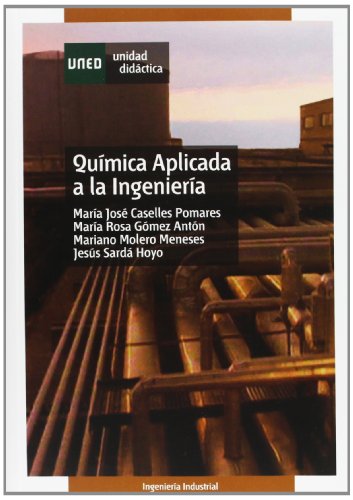 Química aplicada a la ingeniería (UNIDAD DIDÁCTICA)