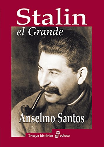 Stalin el Grande (Biografías)