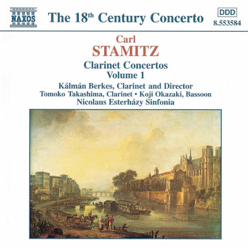 Stamitz, C.: Clarinet Concertos, Vol. 1