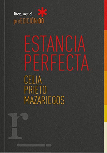 ESTANCIA PERFECTA (Literaquel)