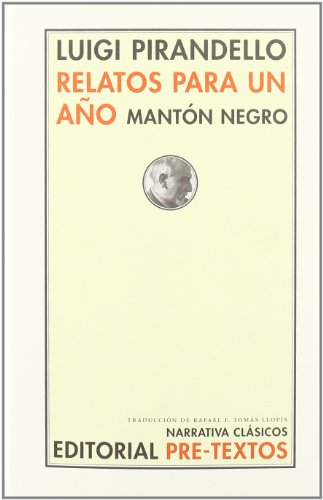 Relatos para un año. Mantón negro (Narrativa Clásicos)