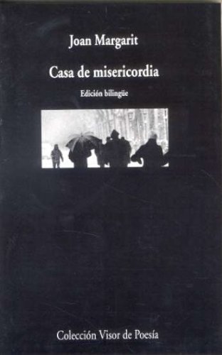 Casa de misericordia: 639 (Visor de Poesía)