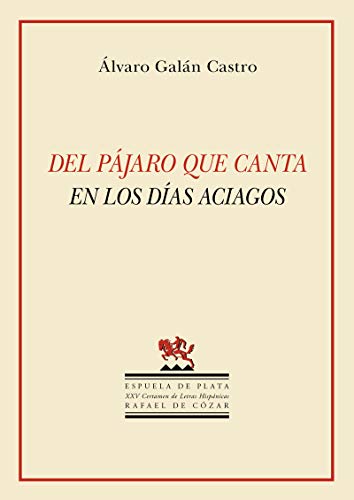 Del pájaro que canta en los días aciagos: 43 (Otros títulos)