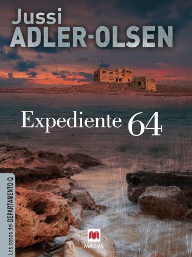 Expediente 64: (Los casos del Departamento Q 4)