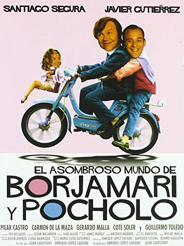 El asombroso mundo de Borjamari y Pocholo