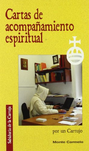 Cartas de acompañamiento espiritual (Sabiduría de la Cartuja)